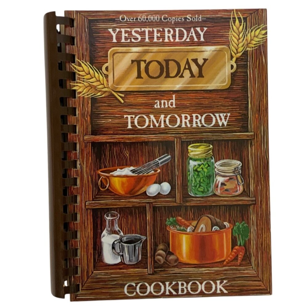 Yesterday Today and Tomorrow Cookbook by Charles Baddour 1994 Spiral Bound
